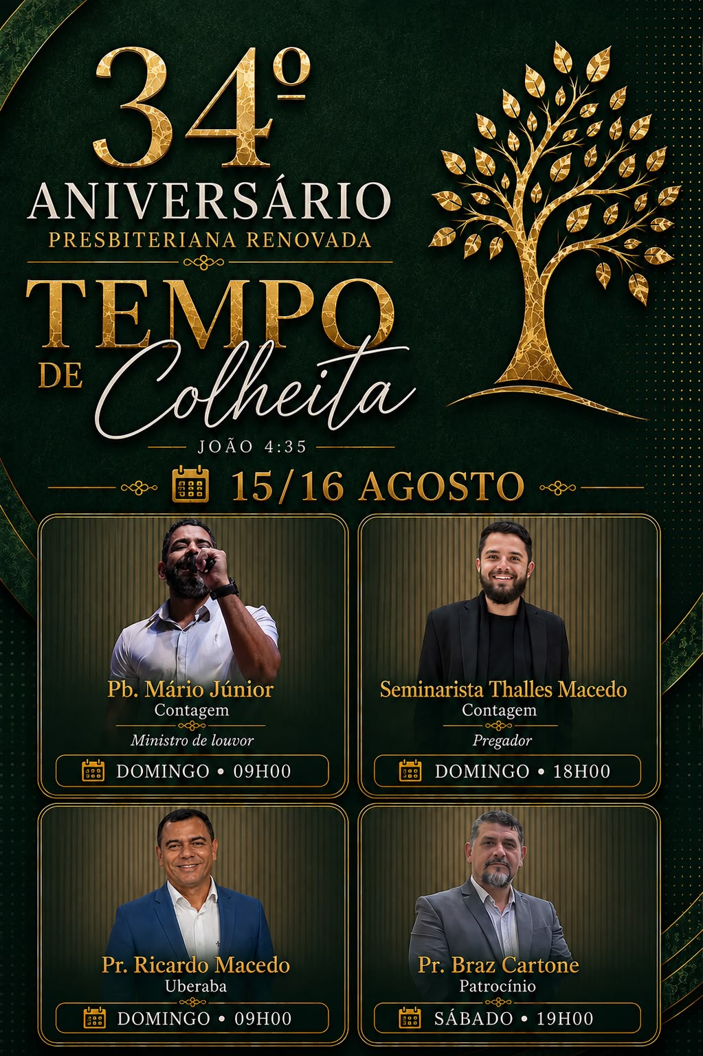 Arte oficial do 34º Aniversário da Igreja Presbiteriana Renovada — Tempo de Colheita, 15 e 16 de agosto